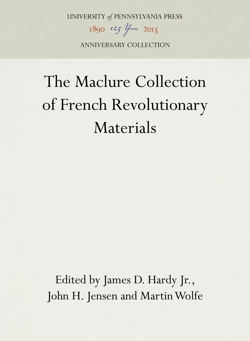 Book cover image for The Maclure Collection of French Revolutionary Materials ISBN: 9781512819830